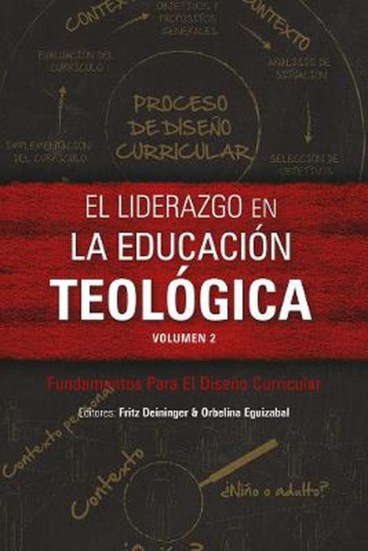 El liderazgo en la educación teológica, volumen 2 - Re-vived