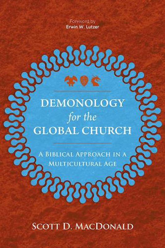 Demonology for the Global Church - Re-vived