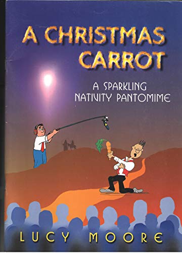 A Christmas Carrot - Re-vived