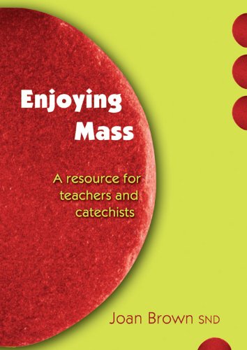 Enjoying Mass - Re-vived
