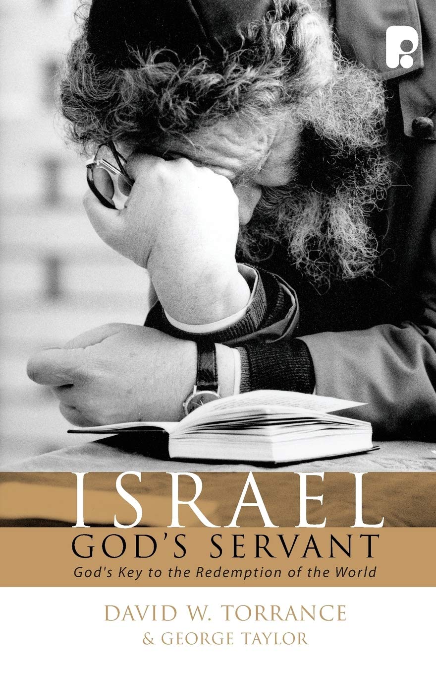 Israel, God's Servant - Re-vived