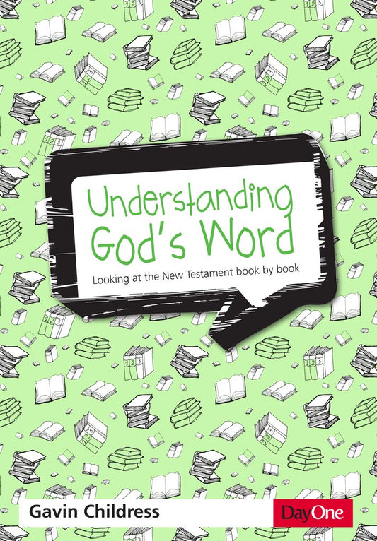 Understanding God's Word New Testament - Re-vived