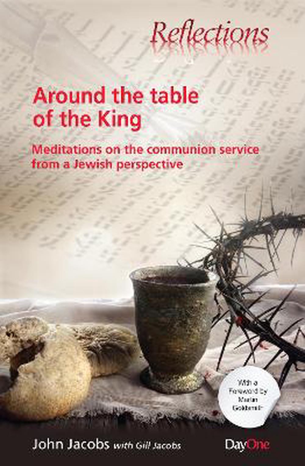 Around the Table of the King - Re-vived