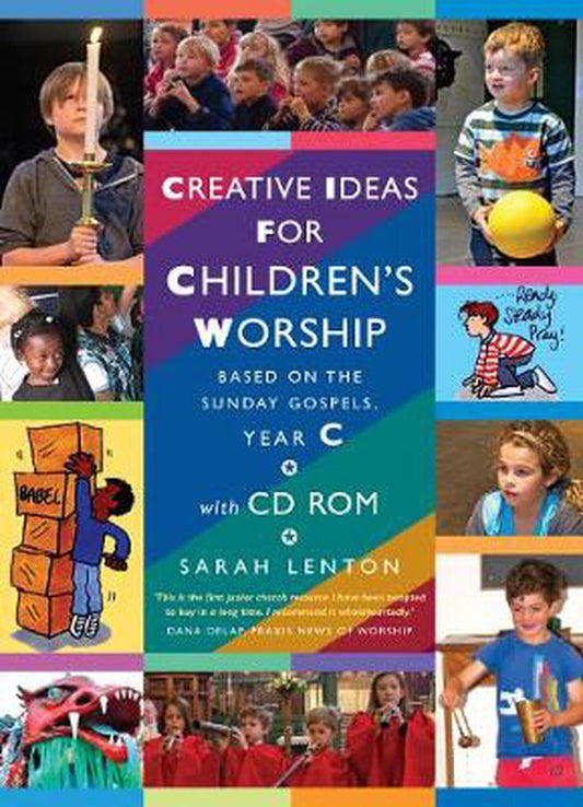 Creative Ideas for Children's Worship Year C - Re-vived