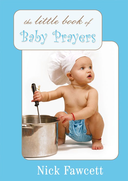 The Little Book of Baby Prayers - Re-vived