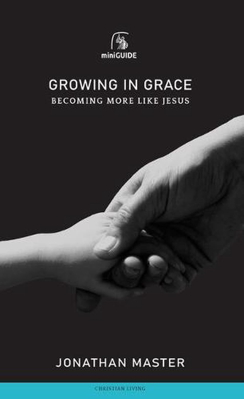 Growing in Grace - Re-vived