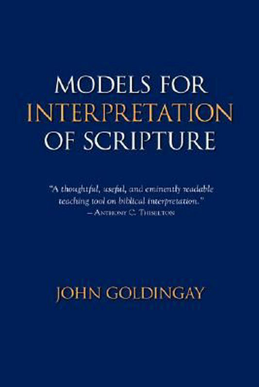 Models For Interpretation Of Scripture - Re-vived