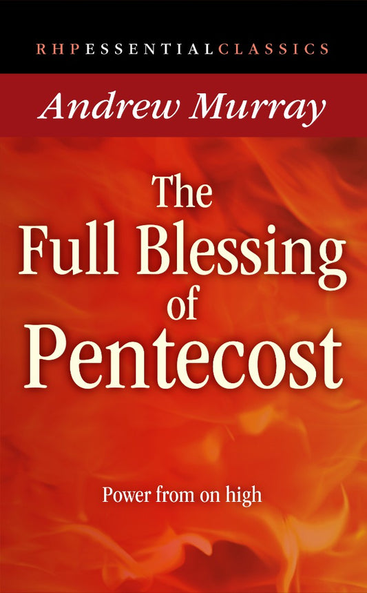 Full Blessing Of Pentecost - Re-vived