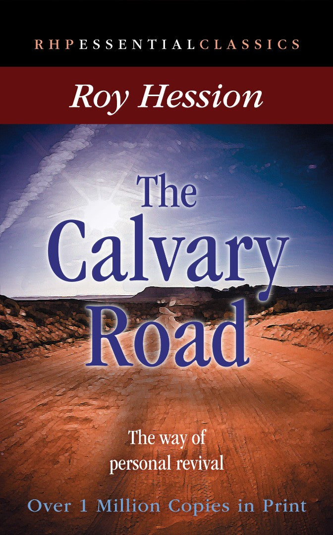 The Calvary Road - Re-vived