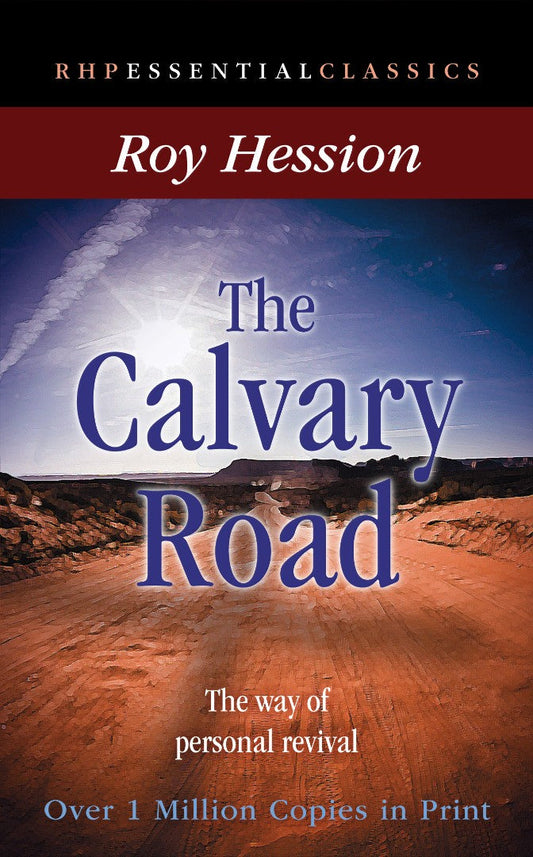 The Calvary Road - Re-vived
