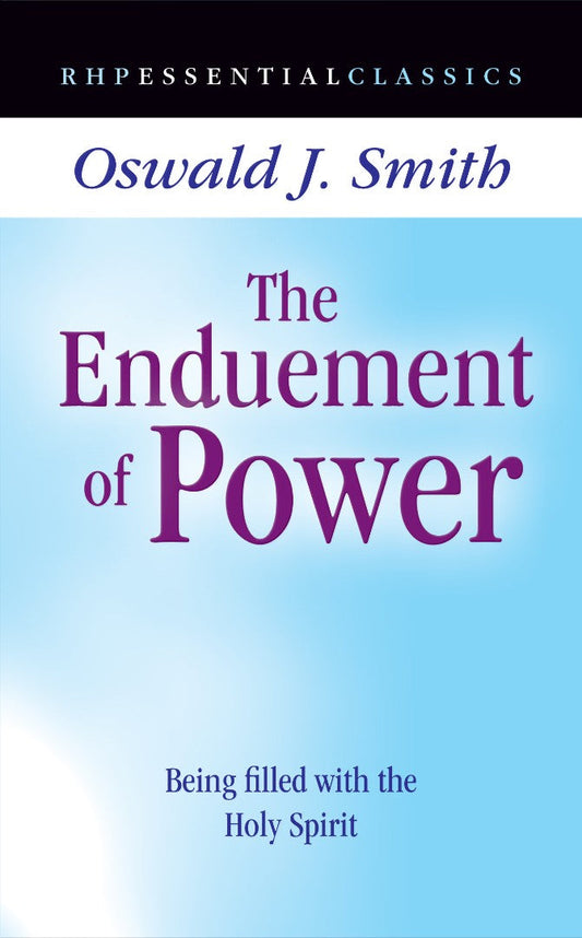 The Enduement Of Power - Re-vived
