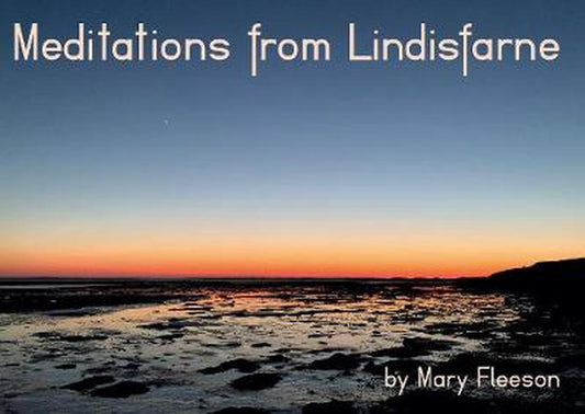 Meditations from Lindisfarne - Re-vived