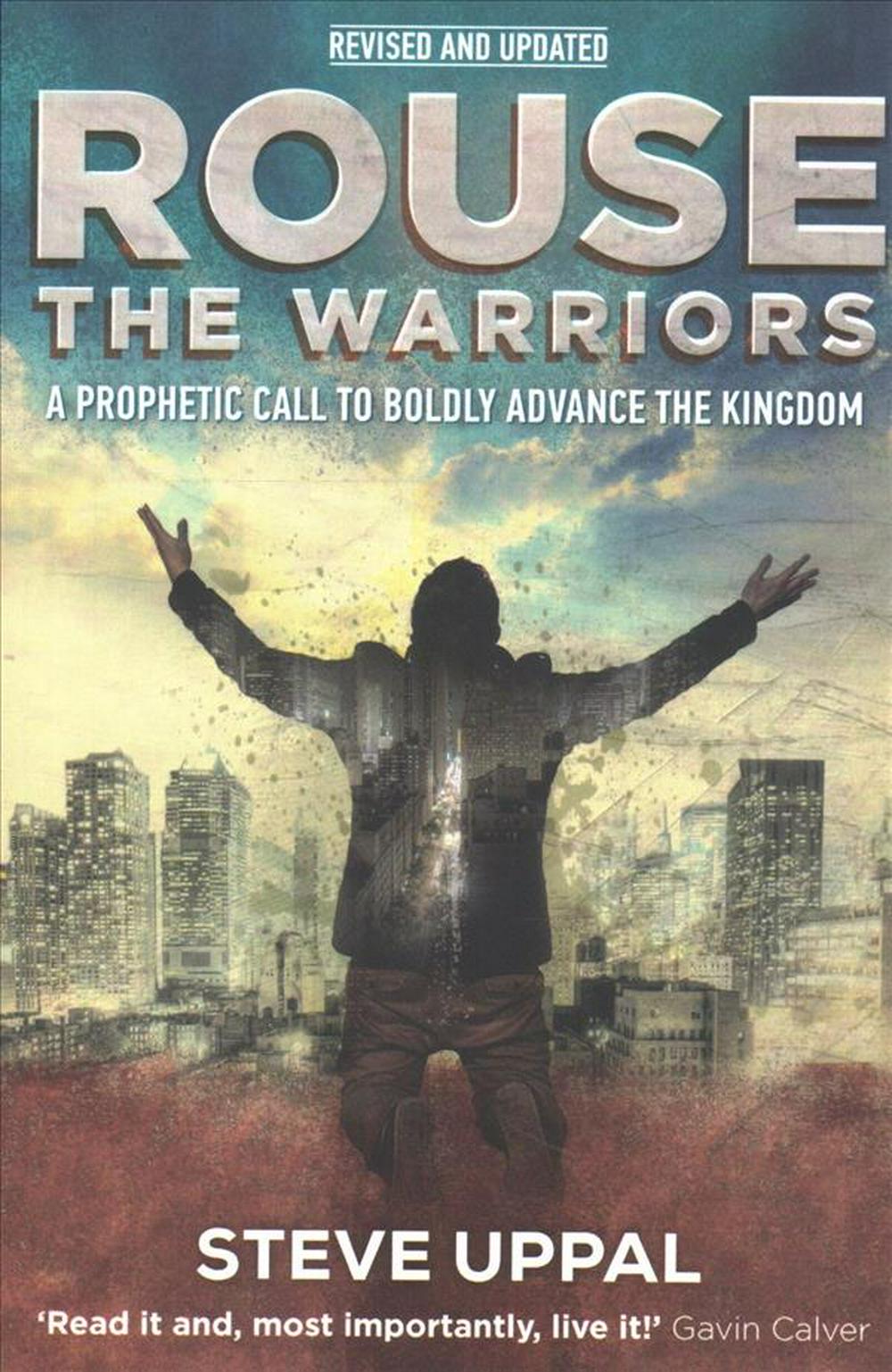 Rouse The Warriors - Re-vived