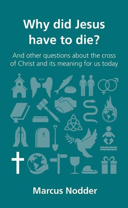 Why did Jesus have to die? - Re-vived