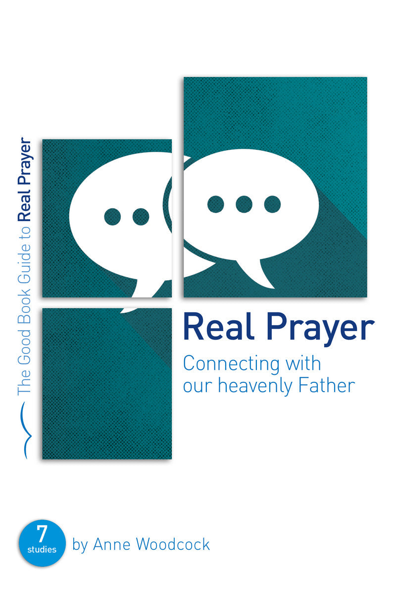 Real Prayer (Good Book Guide) - Re-vived