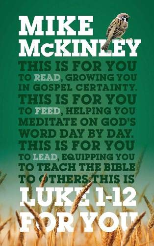 Luke 1-12 For You - Re-vived