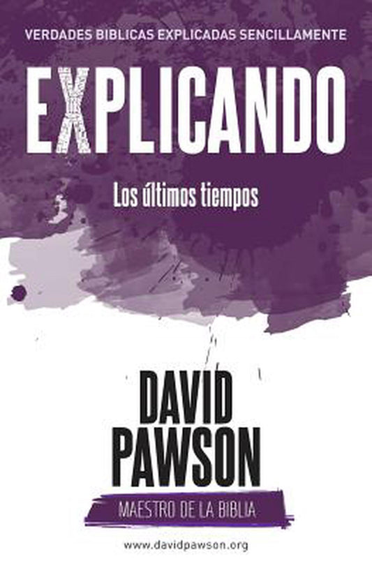 Explicando Los últimos tiempos - Re-vived