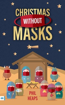 Christmas Without Masks - Re-vived