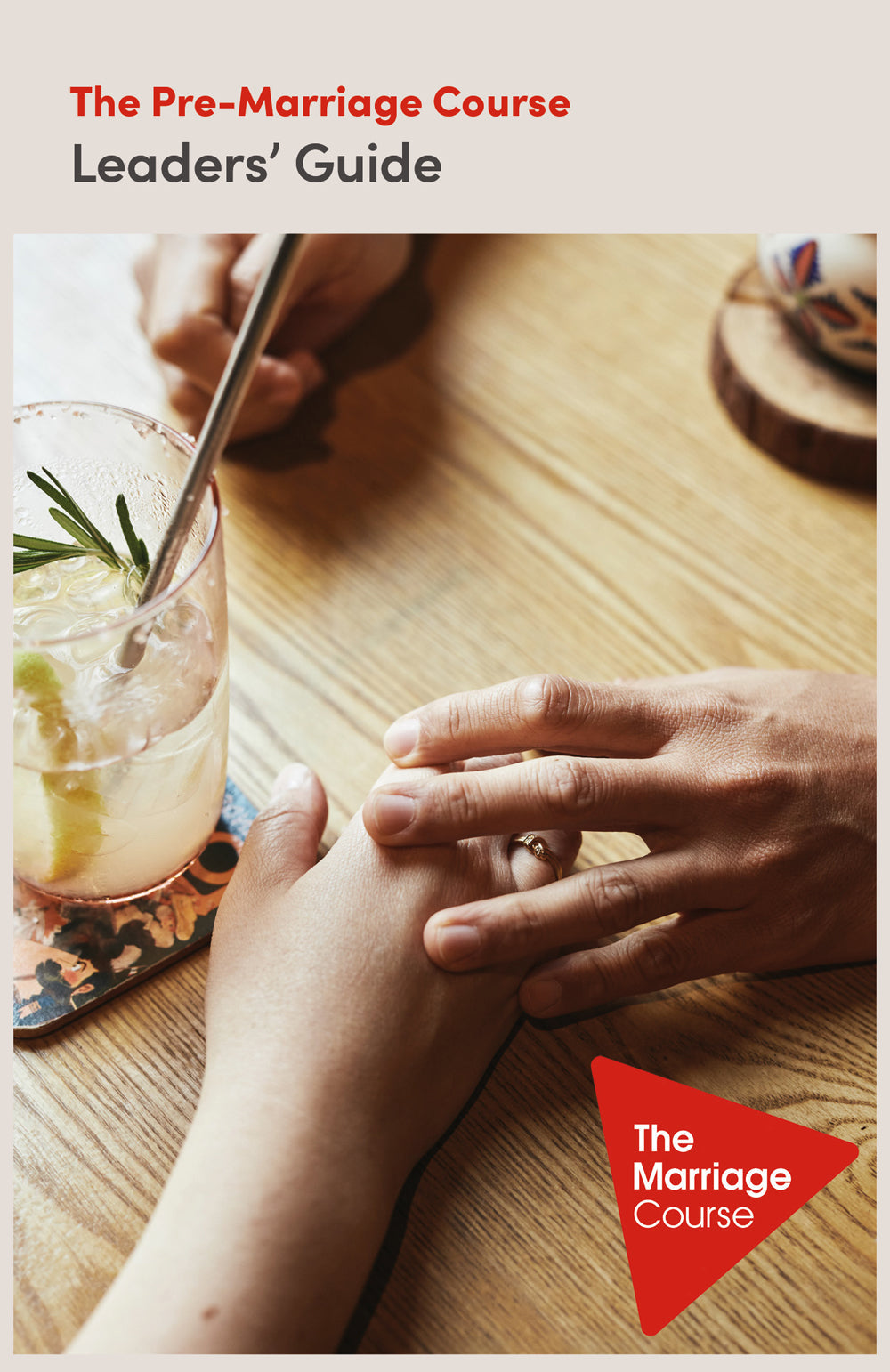 The Pre-Marriage Course Leaders' Guide - Re-vived