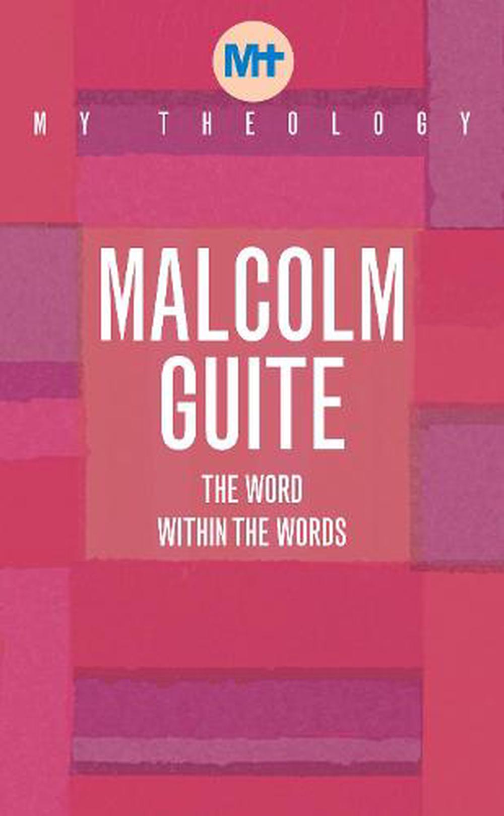 My Theology: The Word Within the Words - Re-vived