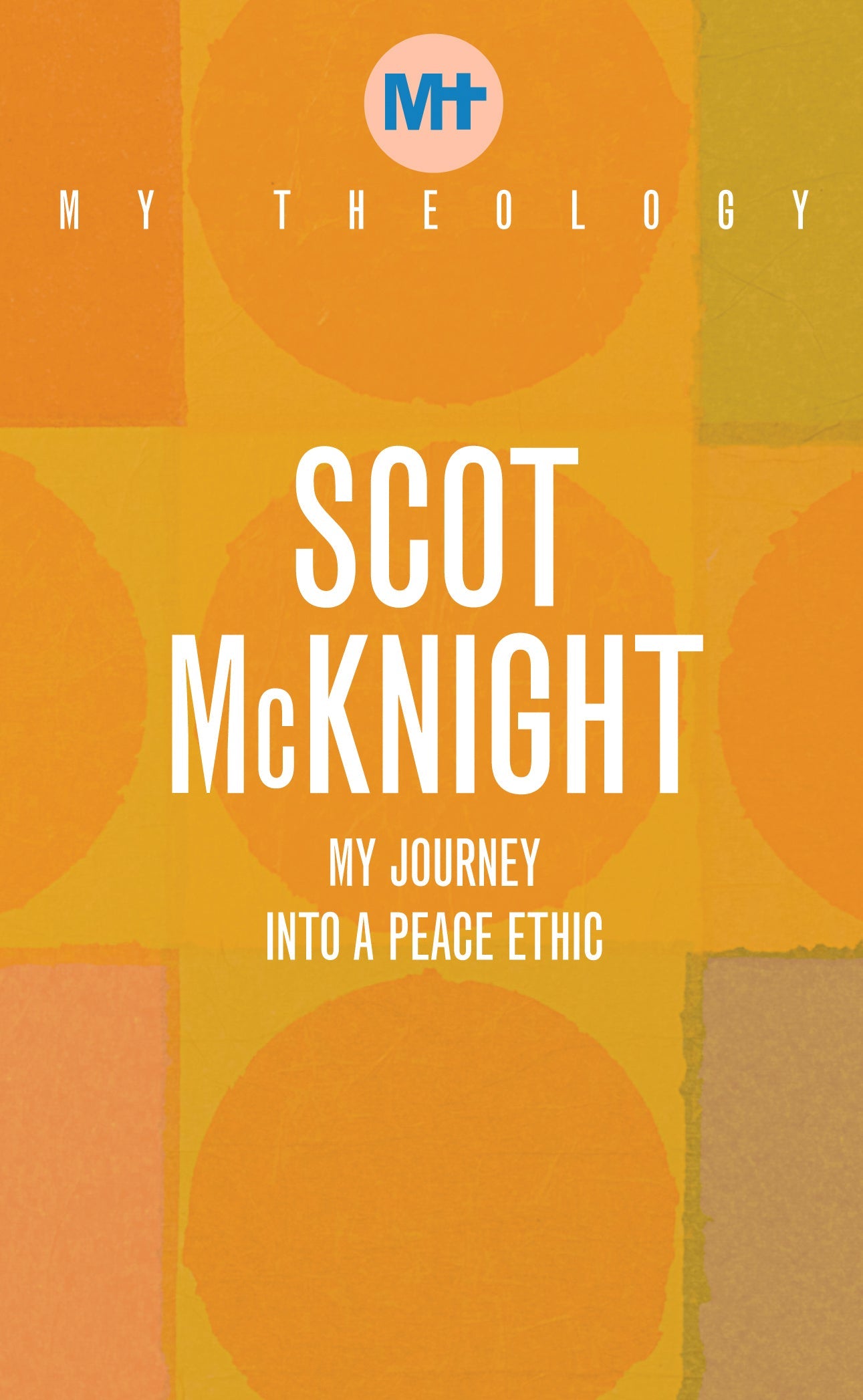 My Theology: Give Peace a Chance - Re-vived