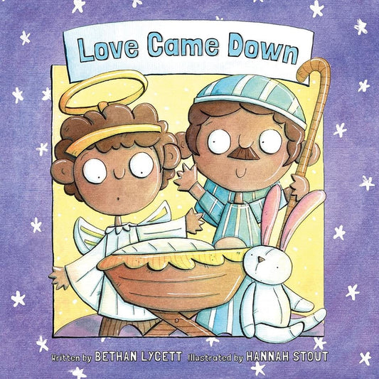 Love Came Down Story Book - Re-vived