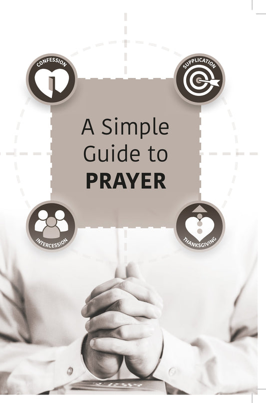 A Simple Guide to Prayer - Re-vived