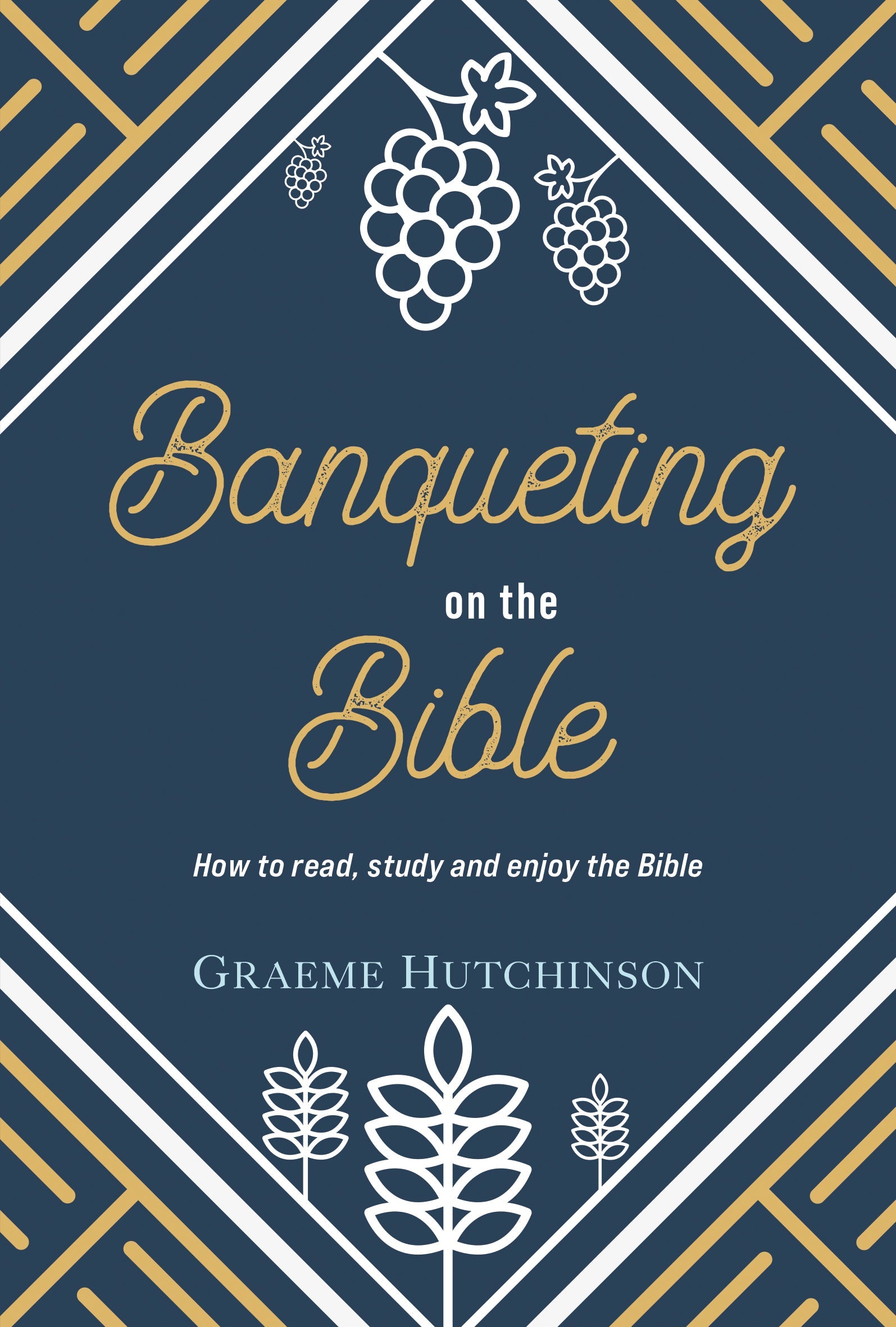 Banqueting on the Bible - Re-vived