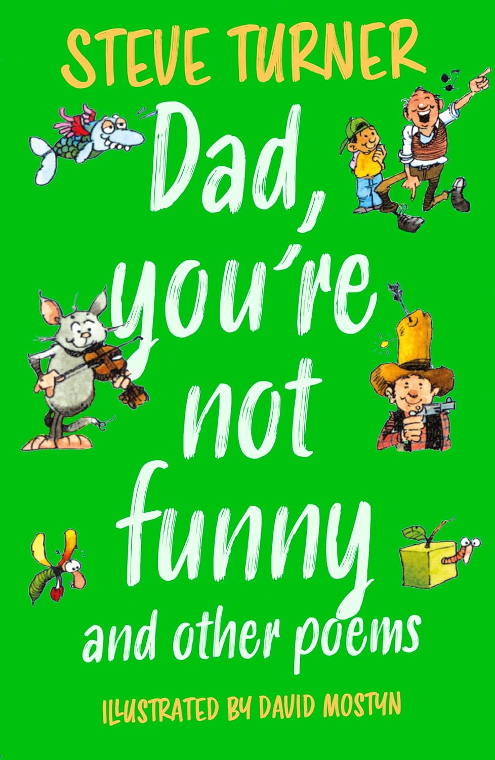 Dad, You're Not Funny And Other Poems - Re-vived