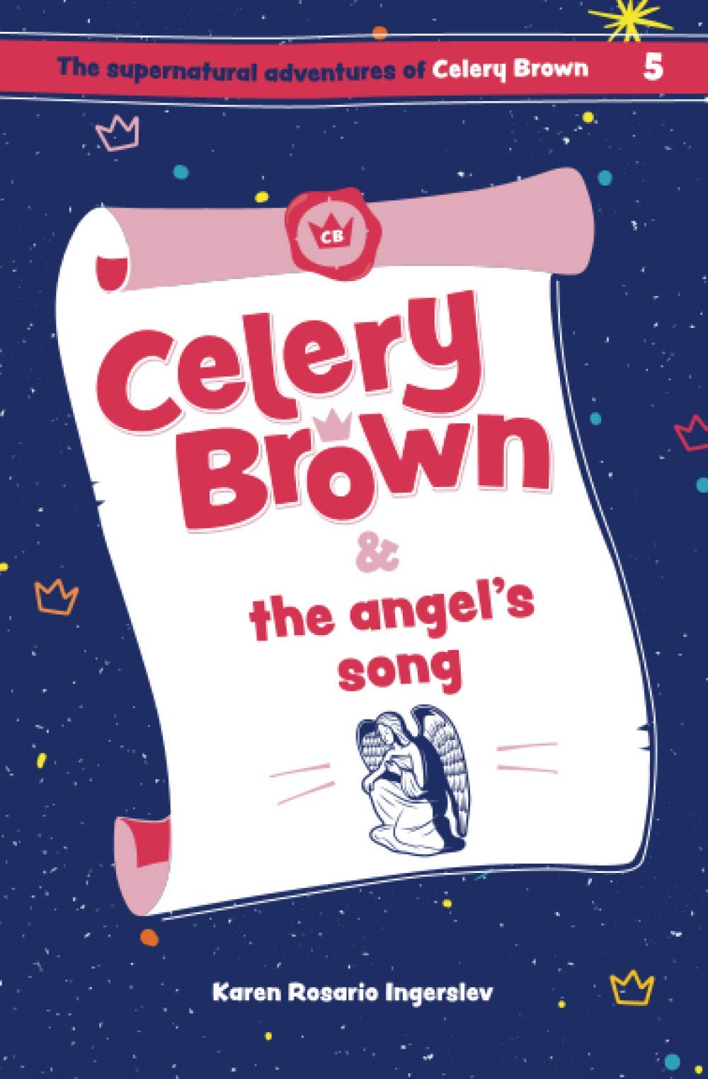 Celery Brown and the Angel's Song - Re-vived