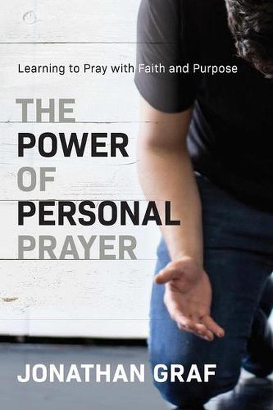 The Power of Personal Prayer - Re-vived