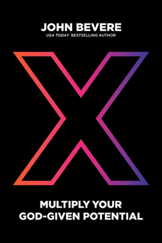 X: Multiply Your God-Given Potential - Re-vived