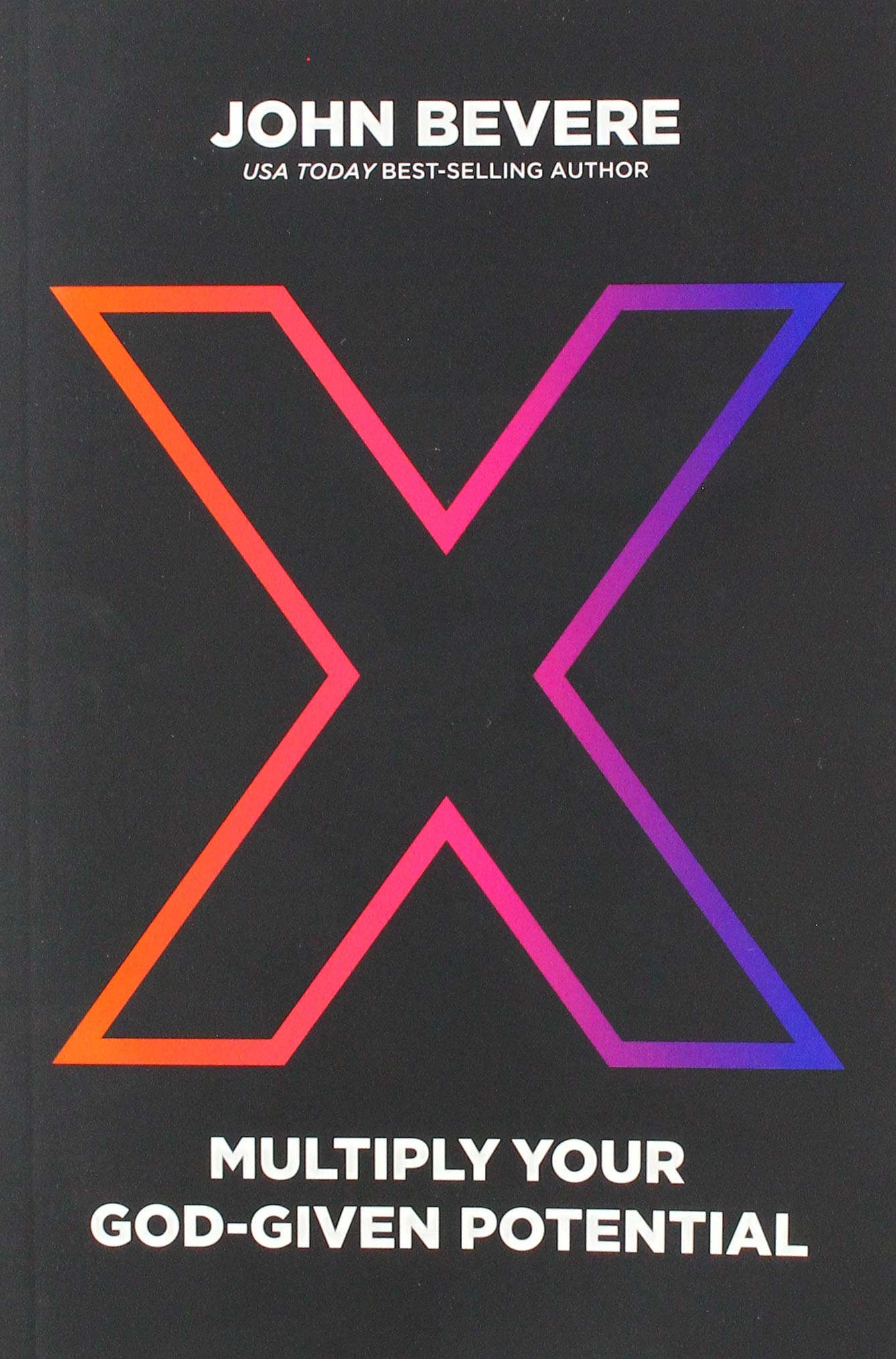 X: Multiply Your God-Given Potential - Re-vived