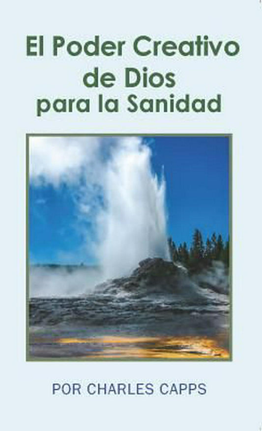 El Poder Creativo De Dios Para La Sanidad - Re-vived
