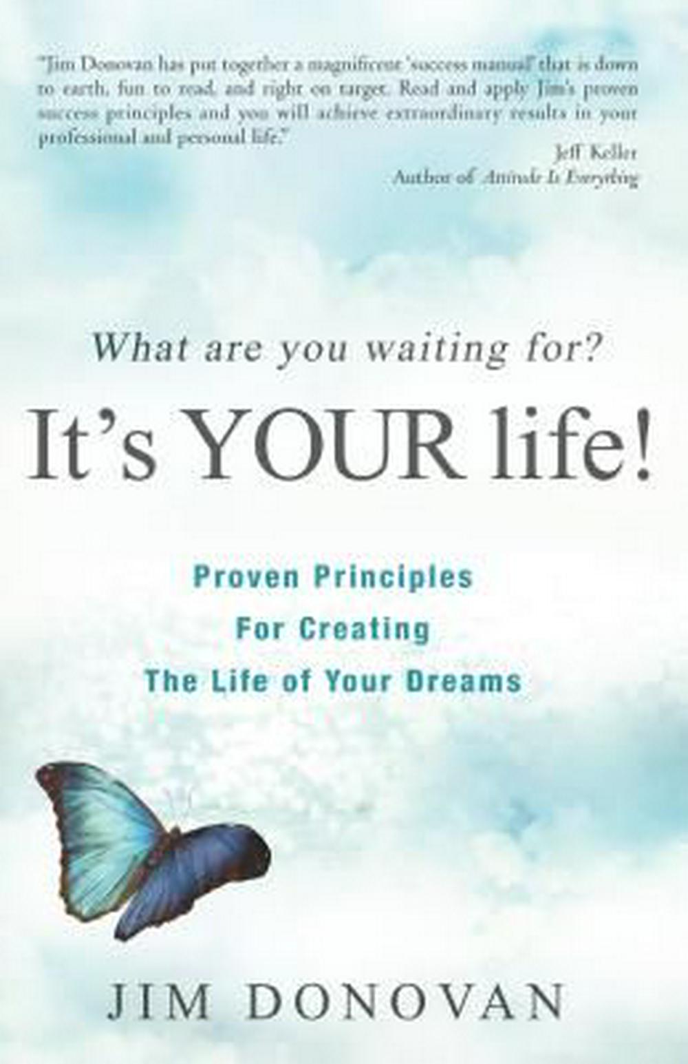 What Are You Waiting For? It's YOUR Life! - Re-vived