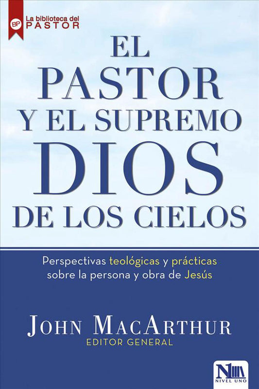 El Pastor y El Supremo Dios de Los Cielos - Re-vived