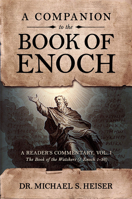 A Companion to the Book of Enoch - Re-vived