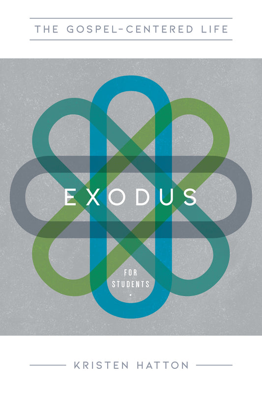 The Gospel-Centered Life In Exodus For Students - Re-vived