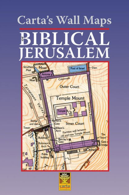 Carta's Wall Maps of Biblical Jerusalem - Re-vived