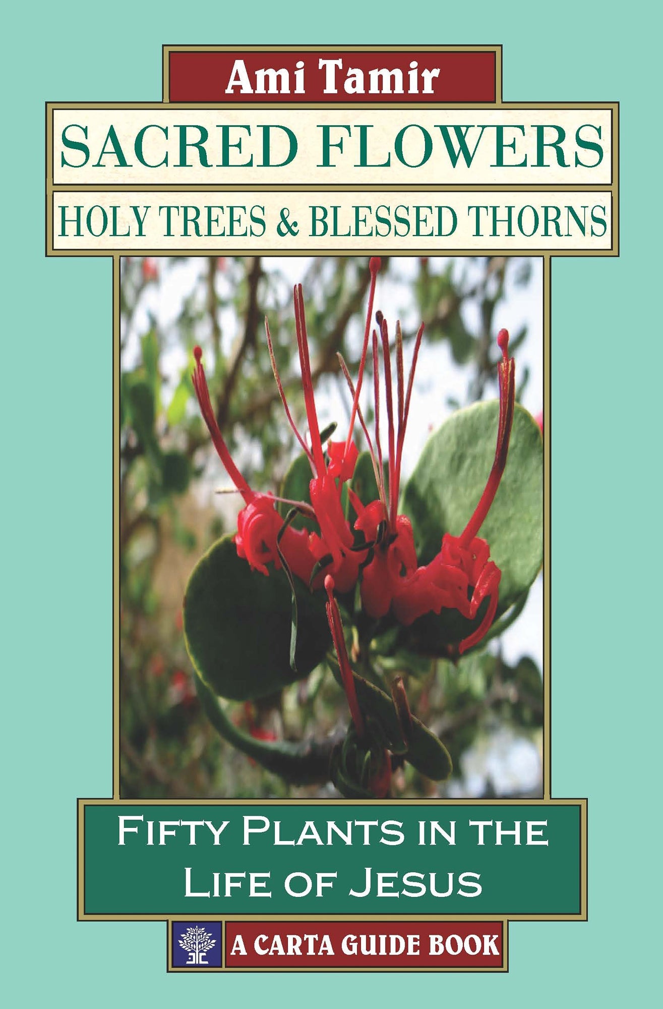 Sacred Flowers, Holy Trees and Blessed Thorns - Re-vived
