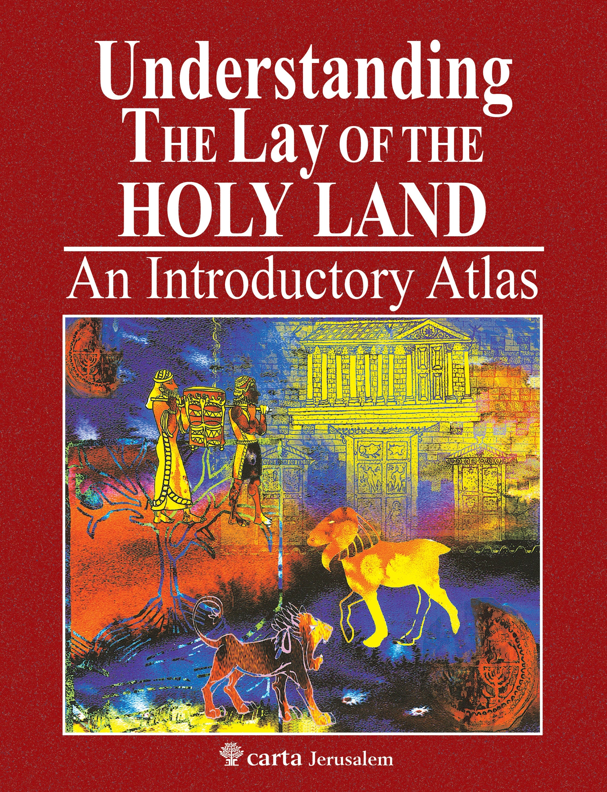 Understanding the Lay of the Holy Land - Re-vived