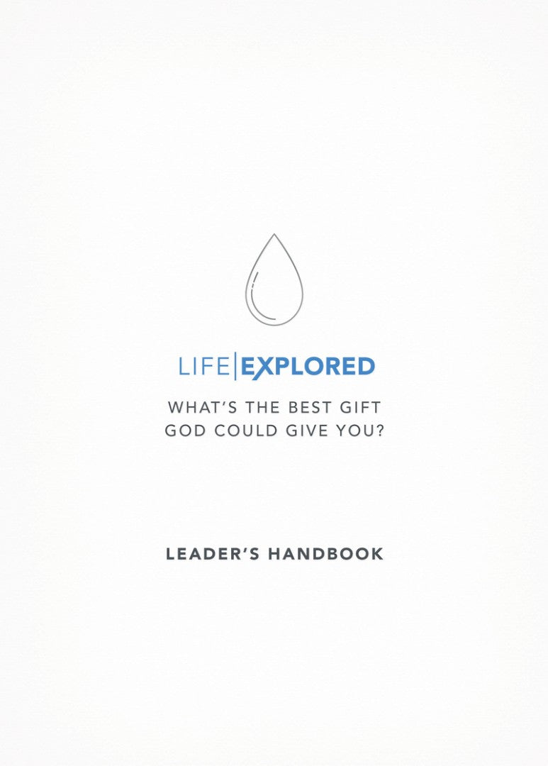 Life Explored Leader's Handbook - Re-vived