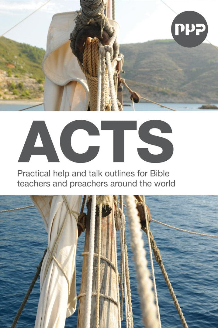 PPP: Acts - Re-vived