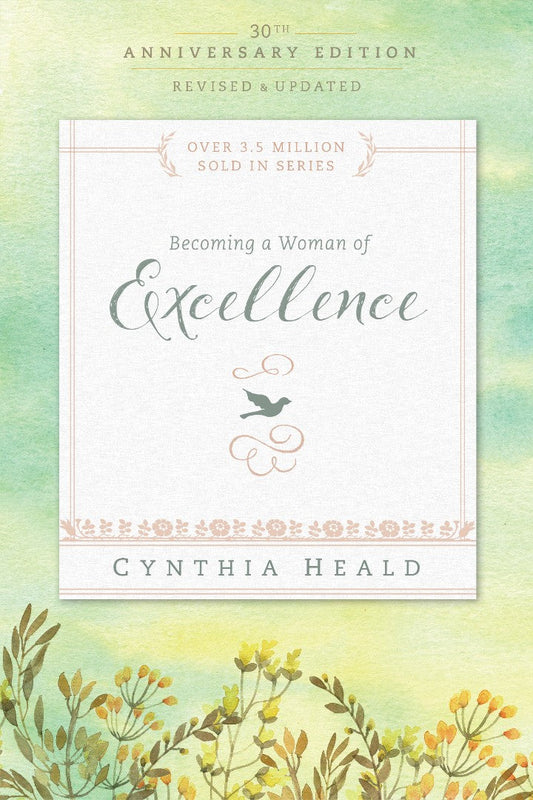 Becoming a Woman of Excellence 30th Anniversary Edition - Re-vived