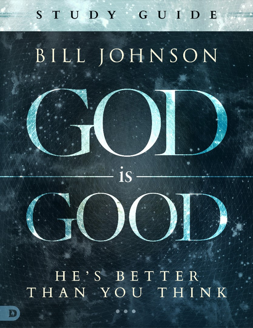 God Is Good Study Guide - Re-vived