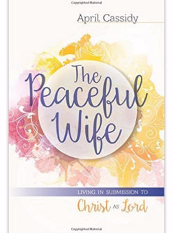 The Peaceful Wife - Re-vived