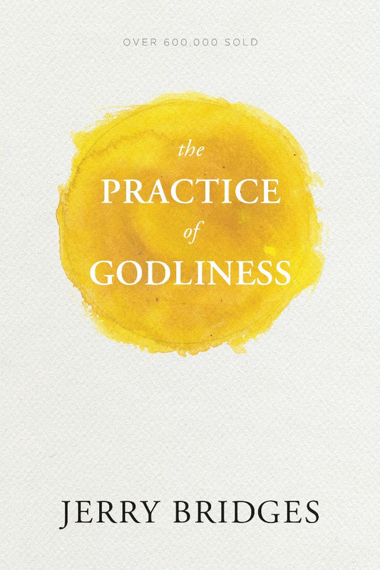 The Practice of Godliness - Re-vived