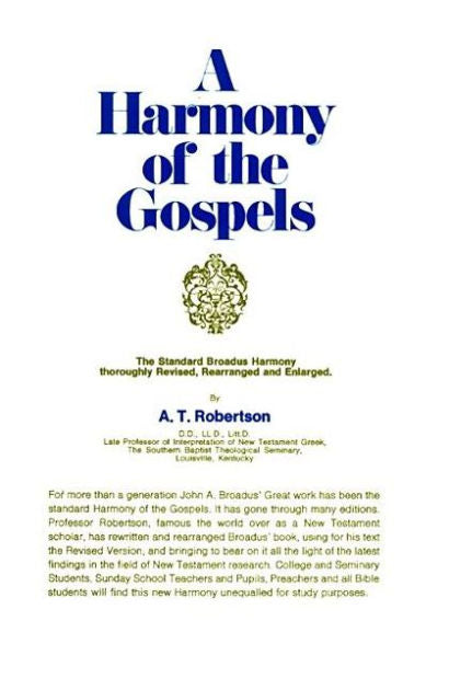A Harmony of the Gospels - Re-vived