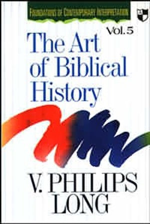 The Art Of Biblical History - Re-vived