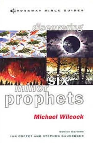 Discovering Six Minor Prophets - Re-vived